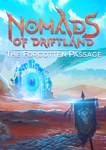Nomads of Driftland The Forgotten Passage