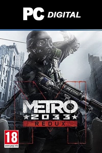 Metro 2033 Redux